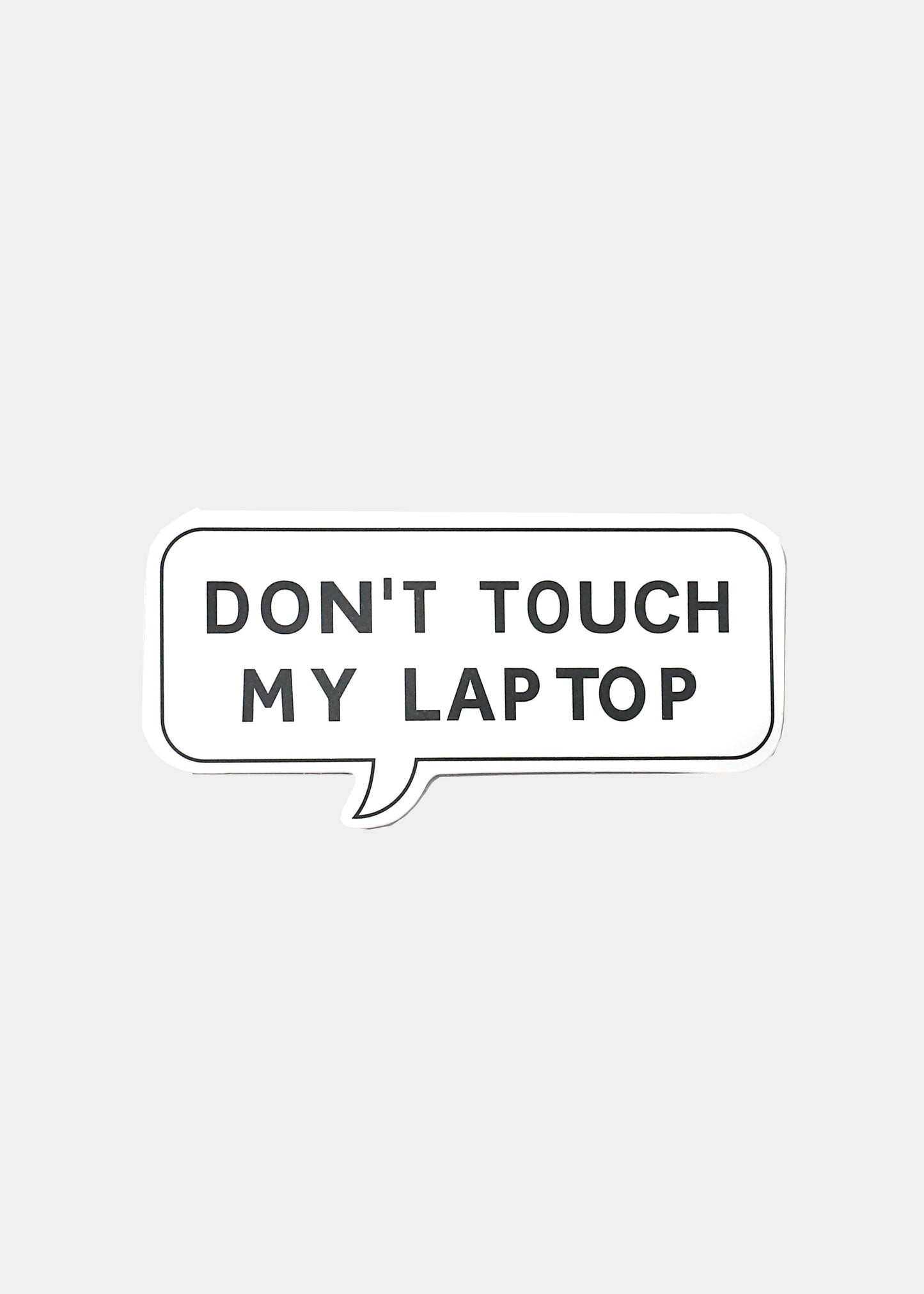 Official Key Items Sticker - Don't Touch My Laptop