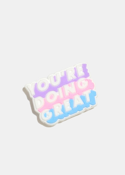 Decorative Charm- You're Doing Great