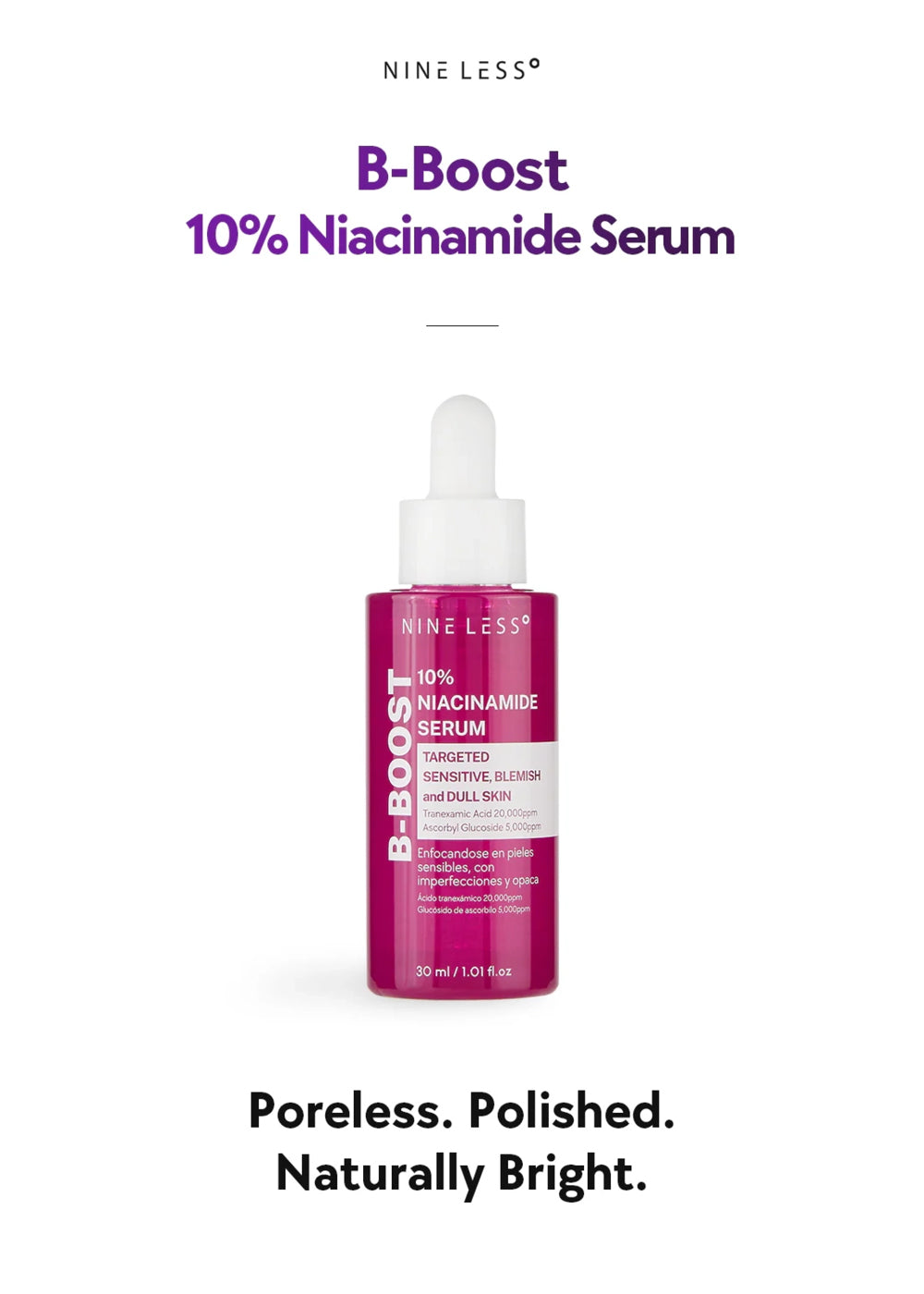 NINELESS B-Boost 10% Niacinamide Serum 30ml