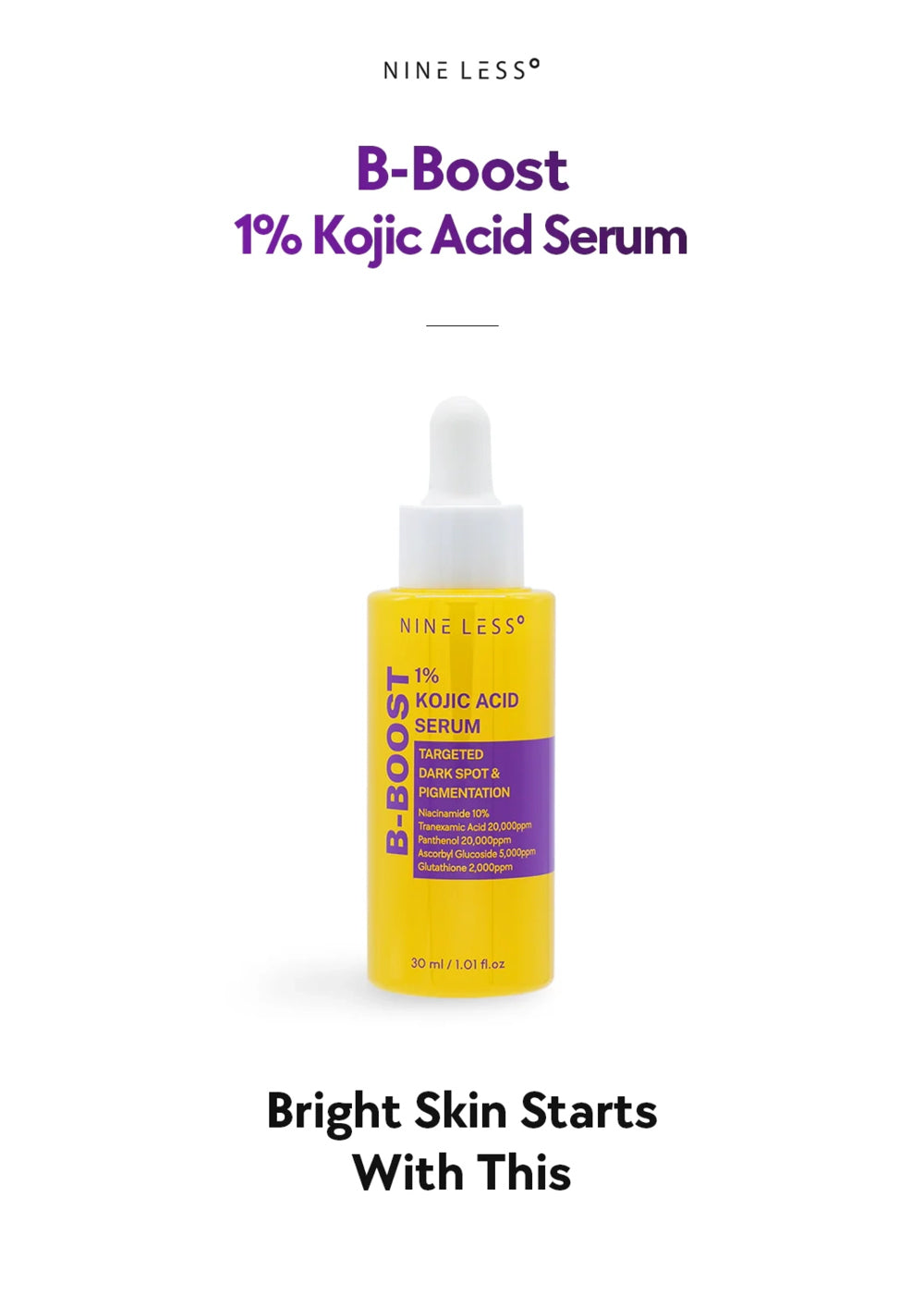 NINELESS B-Boost 1% Kojic Acid Serum 30ml